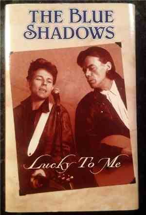 The Blue Shadows - Lucky To Me