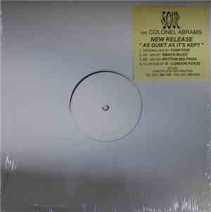 The Colonel Abrams - As Quiet As It's Kept
