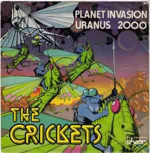 The Crickets  - Planet Invasion