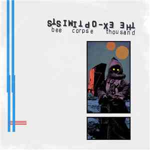 The Ex-Optimists, Economy Island - Bee Corpse Thousand/Pantherbomb split single