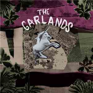 The Garlands - The Garlands