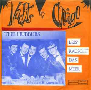 The Hubbubs - Nachts In Chicago