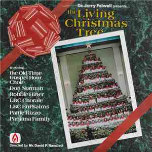 The Thomas Road Baptist Church Old Time Gospel Hour Ministry - Dr. Jerry Falwell Presents The Living Christmas Tree