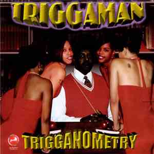 Triggaman - Trigganometry