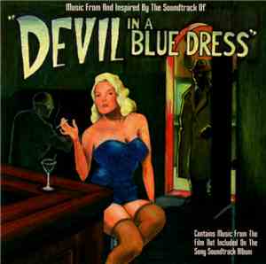 Various - Music From And Inspired By The Soundtrack Of ‟Devil In A Blue Dress”