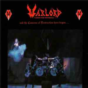Warlord  - And The Cannons Of Destruction Have Begun...