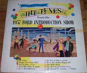 Wilding Picture Productions - Hit Tunes From The 1957 Ford Introduction Show