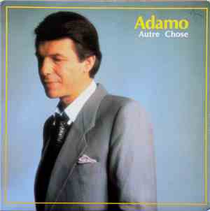 Adamo - Autre Chose