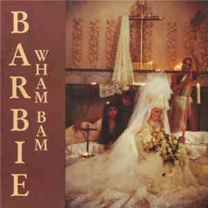 Barbie  - Wham Bam