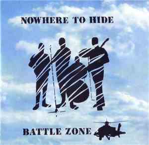 Battle Zone - Nowhere To Hide