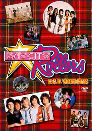 Bay City Rollers - BCR  Video Hits