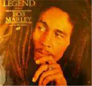 Bob Marley & The Wailers - Legend - The Best Of Bob Marley & The Wailers