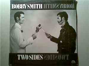 Bobby Smith  - Two Sides
