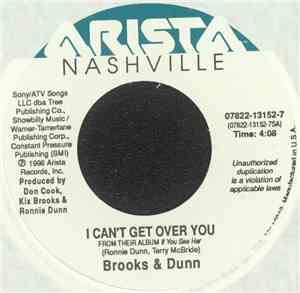 Brooks & Dunn - I Can't Get Over You