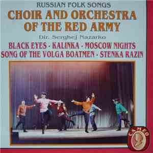 Choir And Orchestra Of The Red Army - Russian Folk Songs  - Black Eyes