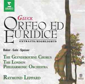 Christoph Willibald Gluck - Orfeo Ed Eurydice Extraits/Highlights