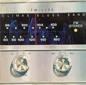 Climax Blues Band - FM/Live