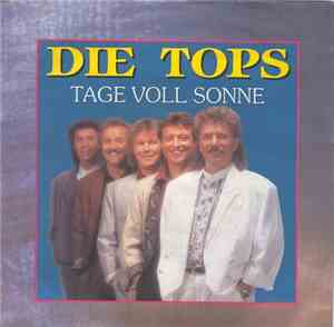 Die Tops - Tage Voll Sonne