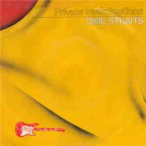 Dire Straits - Private Investigations