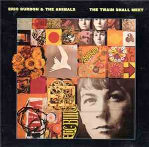 Eric Burdon & The Animals - The Twain Shall Meet
