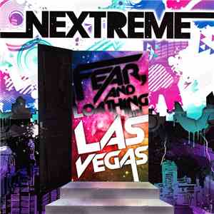 Fear, And Loathing In Las Vegas - Nextreme