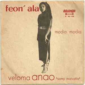Feon' Ala -  Modia Modia / Veloma Anao 