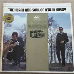 Ferlin Husky - The Heart And Soul Of Ferlin Husky