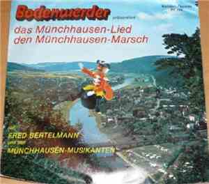 Fred Bertelmann und Münchhausen-Musikanten, Die - Bodenwerder Präsentiert: Das Münchhausen-Lied / Den Münchhausen Marsch