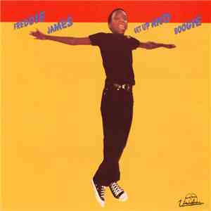 Freddie James - Get Up And Boogie