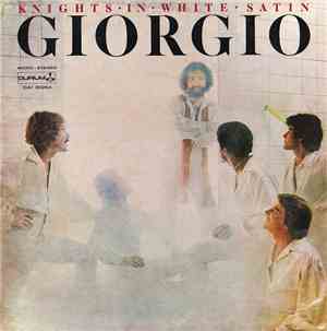 Giorgio - Knights In White Satin
