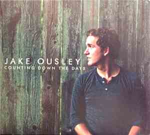 Jake Ousley - Counting Down The Days