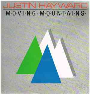 Justin Hayward - Moving Mountains