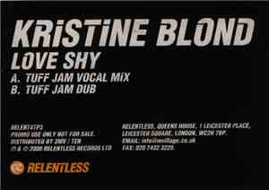 Kristine Blond - Love Shy (Tuff Jam Mixes)