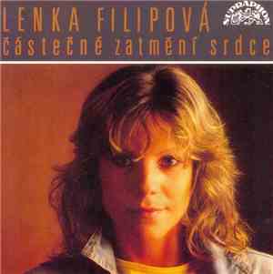 Lenka Filipová - Částečné Zatmění Srdce