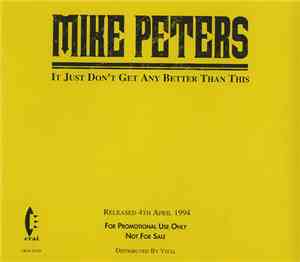 Mike Peters - It Just Don't Get Any Better Than This