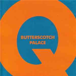 Q - Butterscotch Palace