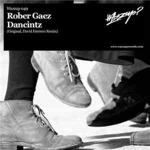 Rober Gaez - Dancintz