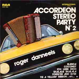 Roger Danneels - Accordeon Stereo Party No 2
