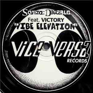 Sanza:Digabla Feat. Victory  - Vibe Elevation