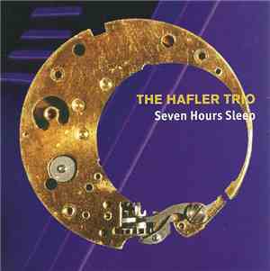 The Hafler Trio - Seven Hours Sleep