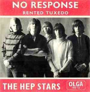 The Hep Stars - No Response / Rented Tuxedo