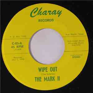 The Mark II  - Wipe Out