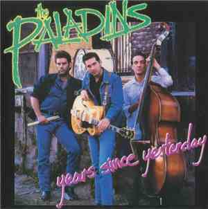 The Paladins - Years Since Yesterday