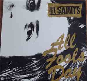 The Saints  - All Fools Day