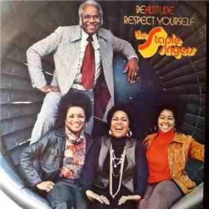 The Staple Singers - Be Altitude:  Respect Yourself