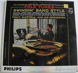 Tony Martell And His Orchestra - Folk Tunes Swingin' Band Style