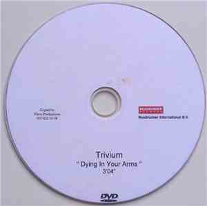 Trivium - Dying In Your Arms
