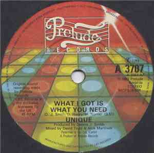 Unique  - What I Got Is What You Need
