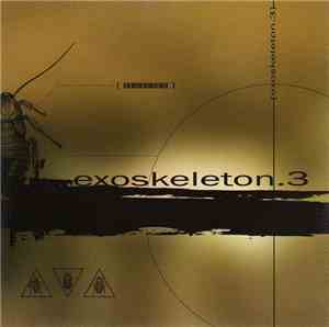 Various - Exoskeleton 3