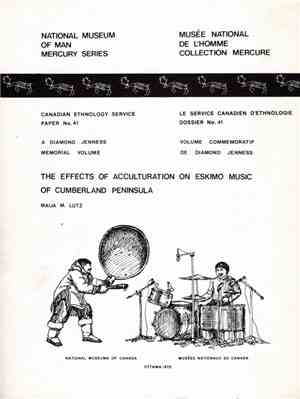 Various - The Effects Of Acculturation On Eskimo Music Of Cumberland Peninsula